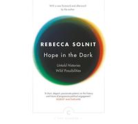 Hope In The Dark – Untold Histories, Wild Possibilities – Canons
