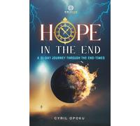 Hope in the End: A 31-Day Journey Through the End-Times (BiblePlan Devotionals)