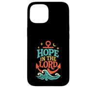 Hope in the Lord Anchor Isaiah 40:31 Christian Bible Verse Case for iPhone 15