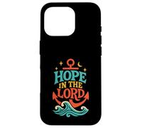 Hope in the Lord Anchor Isaiah 40:31 Christian Bible Verse Case for iPhone 16 Pro