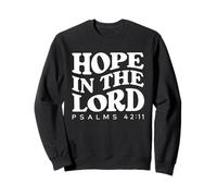 Hope In The Lord Bible Verse Scripture Christian Sweatshirt
