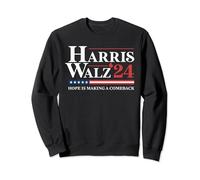 Hope Is Making A Comeback President Kamala Harris Walz 2024 Sweatshirt