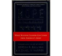 Hope is Not a Method: What Business Leaders Can Learn from America's Army
