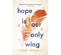Hope is our Only Wing