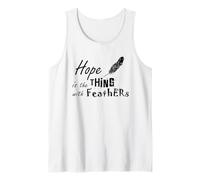 Hope is The Thing with Feathers (Emily Dickinson) Tank Top