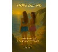 Hope Island: A Dragadon's Legacy