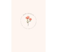 Hope Journal: A Faith-Filled Fertility Journey