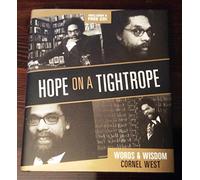 Hope on a Tightrope: Words and Wisdom