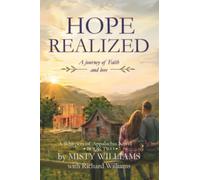Hope Realized: A Journey of Faith and Love: 2 (Whispers of Appalachia)