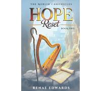 Hope Reset: The Merlin Chronicles, Book Two: 2