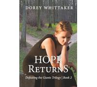 Hope Returns (The Defeating the Giants Trilogy)