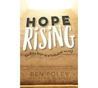 Hope Rising: Finding Hope in a Turbulent World