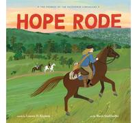 Hope Rode: The Promise of the Packhorse Librarians