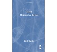 Hope : Shortcuts to a Big Idea