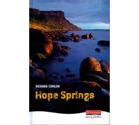 Hope Springs Heinemann Plays (Heinemann Plays For 11-14)