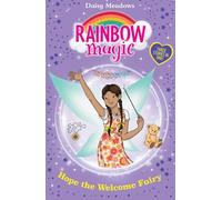 Rainbow Magic: Hope the Welcome Fairy: (Rainbow Magic)