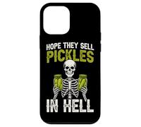 Hope They Sell Pickles In Hell Funny Pickle Lover Case for iPhone 12 mini