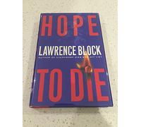 Hope to Die: A Matthew Scudder Novel