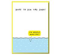Hope to Sea You Soon! Funny Missing You, Thinking of You, Get Well Card