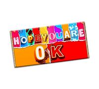 Hope you are OK Novelty Chocolate Bar Wrapper Lovely Gift present for Birthday Christmas Valentine Wedding Marriage Ex (#1165) (with chocolate bar)