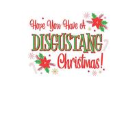 Hope You Have A Disgustang Christmas Festive Men's T-Shirt - White - 5XL - White