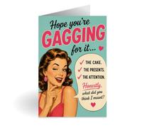 Hope You’re Gagging For It… Cake, Presents & Attention | A5 Cheeky Retro Pin-Up Birthday Card with Envelope