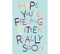 Hope You're Feeling Better Soon Greeting Card Blue