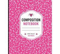 HopeKindnessJoy Neon Pink Composition Notebook: Wide Ruled Journal for Kids, Students & School | 150 Pages | 7.5 x 9 Softcover Notebook: Bright ... Journaling, Note Taking & Classroom Use
