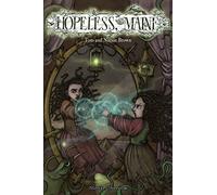 Hopeless, Maine : 1: The Gathering