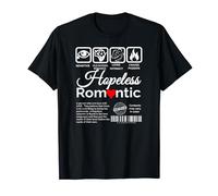 Hopeless Romantic lover of love tshirt T-Shirt