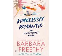 Hopelessly Romantic (Ocean Shores)