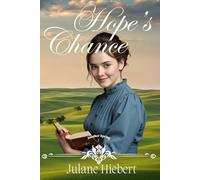 Hope's Chance: 1 (Another Spring)