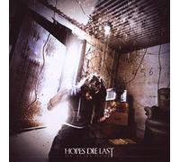 Hopes Die Last - Six Years Home