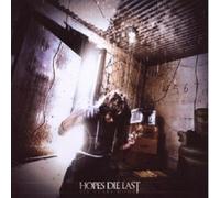 HOPES DIE LAST - SIX YEARS HOME CD NEW
