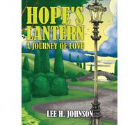 Hope's Lantern : A Journey of Love