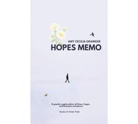 HOPES MEMO: A Poetic Exploration on the Light That Endures