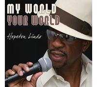 Hopeton Lindo - My World Your World
