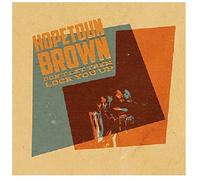 Hopetoun Brown - DON'T LET THEM LOCK YOU UP