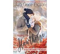 Hoping for Hawthorne: 0 (The Bloom Sisters)