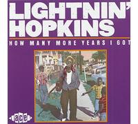 Hopkins, Lightnin' - How Many More Years