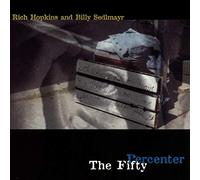 HOPKINS,RICH & BILLY SEDLMAYR - Fifty Percenter
