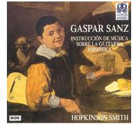 Hopkinson Smith - Instruccion De Musica Sobre La Guitarra Espagnola