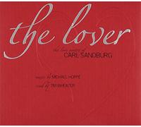 Hoppe, Michael - Lover - The Love Poetry Of Carl Sandburg