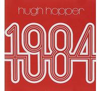 Hopper, Hugh - 1984