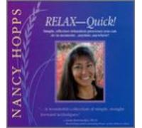 Hopps, Nancy - Relax--Quick!