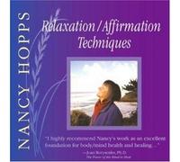 Hopps, Nancy - Relaxation/Affirmation Techniq