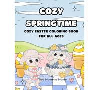 HOPPY EASTER COLORING BOOK: BUNNIES, LAMBS, DUCKS & EGGS: A FUN AND RELAXING SPRING COLORING BOOK FOR KIDS, ADULTS, TEACHERS, AND FAMILIES - FEATURING ... TOGETHER (SEASONAL COLORING BOOK SERIES)