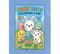 Hoppy Easter Coloring Fun!: Adorable Chibi Animals, Easter Eggs, and Spring Scenes for Kids