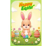 Hoppy Easter Fun: A Cute and Colorful Lined Notebook for Kids, Creativity & Happy Thoughts | 200 Pages | 6 x 9 Paperback