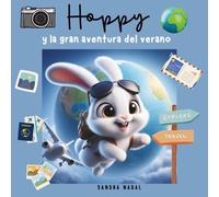 Hoppy y la gran aventura del verano (Hoppy el conejito)